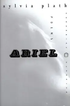 Ariel: Perennial Classics Edition, Paperback/Sylvia Plath