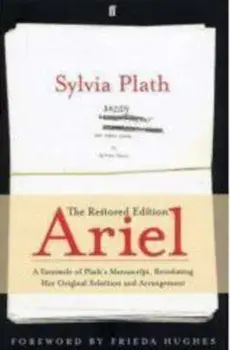 Ariel: The Restored Edition, Paperback/Sylvia Plath
