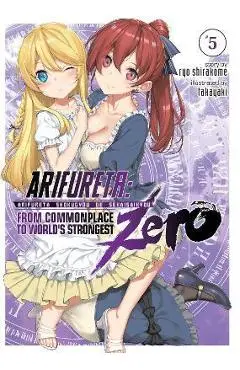 Arifureta: From Commonplace to World's Strongest Zero (Light Novel) Vol. 5 - Ryo Shirakome