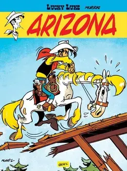 Arizona. Seria Lucky Luke. Volumul 3/Morris