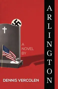 Arlington, Paperback/Dennis Vercolen
