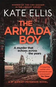 Armada Boy. Book 2 in the DI Wesley Peterson crime series, Paperback/Kate Ellis