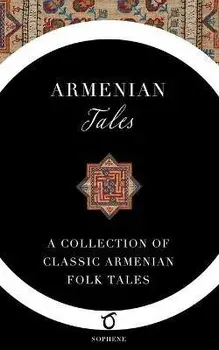 Armenian Tales, Paperback/Z. C. Boyajian