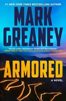 Armored, Paperback/Mark Greaney