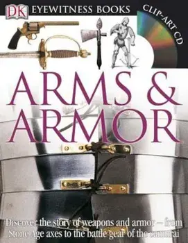 Arms & Armor 'With CDROM and Charts', Hardcover/DKPublishing
