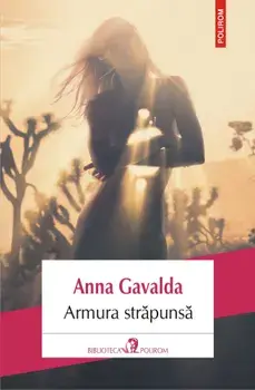 Armura strapunsa/Anna Gavalda