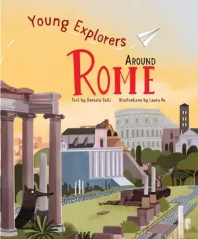 Around Rome. Young Explorers, Hardback/***