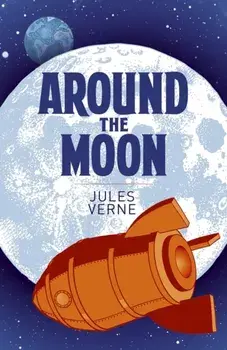 Around the Moon, Paperback/Jules Verne