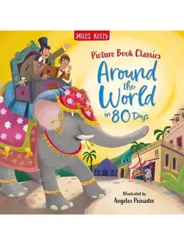 Around the World in 80 Days, Paperback/Miles Kelly
