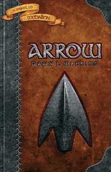 Arrow, Paperback/Dawn L. Watkins
