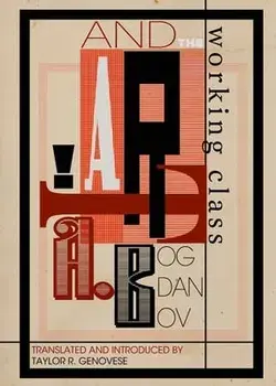 Art and the Working Class, Paperback/Taylor R. Genovese