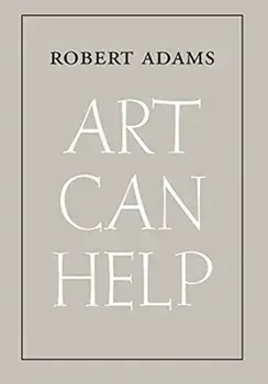 Art Can Help, Paperback/Robert Adams