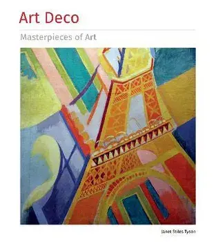 Art Deco Masterpieces of Art, Hardcover/Janet Tyson