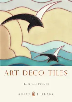 Art Deco Tiles, Paperback/Hans van Lemmen