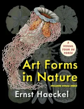 Art Forms in Nature (Dover Pictorial Archive), Hardcover/Ernst Haeckel