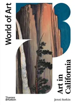Art in California, Paperback/Jenni Sorkin