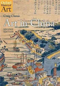 Art in China, Paperback/Craig Clunas
