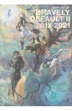 Art of Bravely Default II: 201X-2021 - Naoki|enix Ikushima