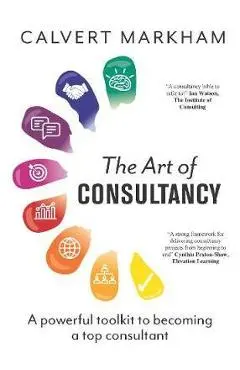Art of Consultancy - Calvert Markham