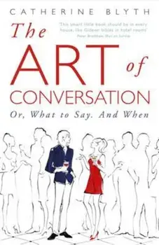 Art of Conversation, Paperback/Catherine Blyth