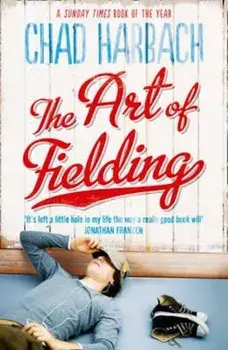 Art of Fielding, Paperback/Chad Harbach