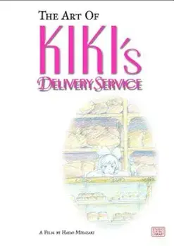 Art of Kiki's Delivery Service, Hardcover/Hayao Miyazaki
