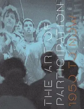 Art of Participation. 1950 to Now, Hardback/Lev Manovich