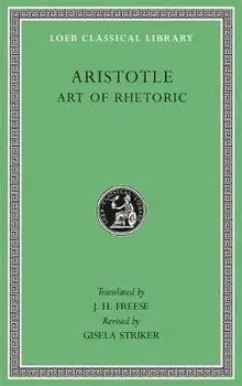 Art of Rhetoric, Hardcover/Aristotle