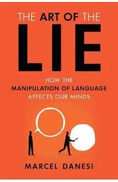 Art of the Lie - Marcel Danesi