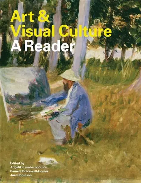 Art & Visual Culture | Angeliki Lymberopolou, Pamela Bracewell-Homer, Joel Robinson