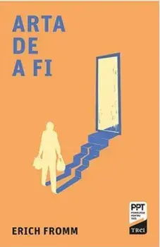 Arta de a fi/Erich Fromm