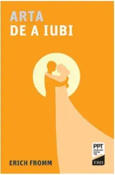 Arta de a iubi/Erich Fromm