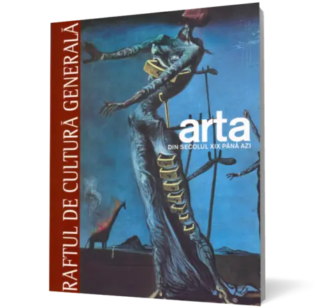 Arta. Din secolul XIX până în prezent - Vol. 3