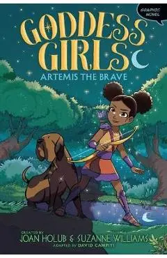 Artemis the Brave Graphic Novel - Joan Holub
