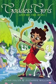Artemis the Hero, Paperback/Joan Holub