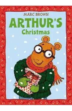 Arthur's Christmas: An Arthur Adventure - Marc Brown