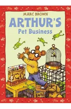 Arthur's Pet Business - Marc Brown