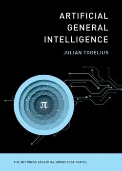 Artificial General Intelligence, Paperback/Julian Togelius