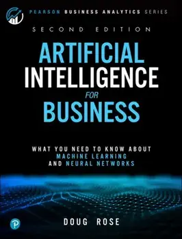 Artificial Intelligence for Business, Paperback/Doug Rose