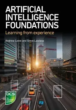 Artificial Intelligence Foundations. Learning from experience, Paperback/Steve Lawless