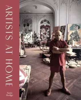 Artists at Home, Hardback/Susie Hodge