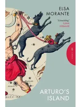 Arturo's Island, Paperback/Elsa Morante