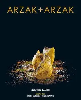 Arzak + Arzak, Hardcover/Juan Mari Arzak