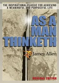 As a Man Thinketh, Paperback/James Allen