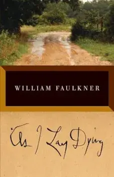 As I Lay Dying, Paperback/William Faulkner