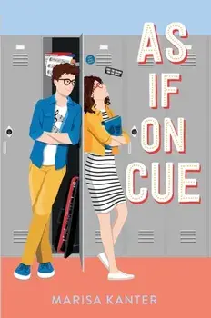 As If on Cue. Reprint, Paperback/Marisa Kanter