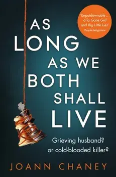 As Long As We Both Shall Live, Paperback/JoAnn Chaney