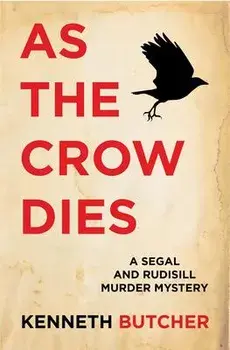 As the Crow Dies, Paperback/Kenneth Butcher