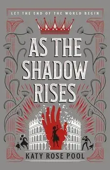 As the Shadow Rises, Paperback/Katy Rose Pool