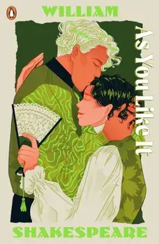 As You Like It. Staged: the origins of YA’s greatest tropes, Paperback/William Shakespeare
